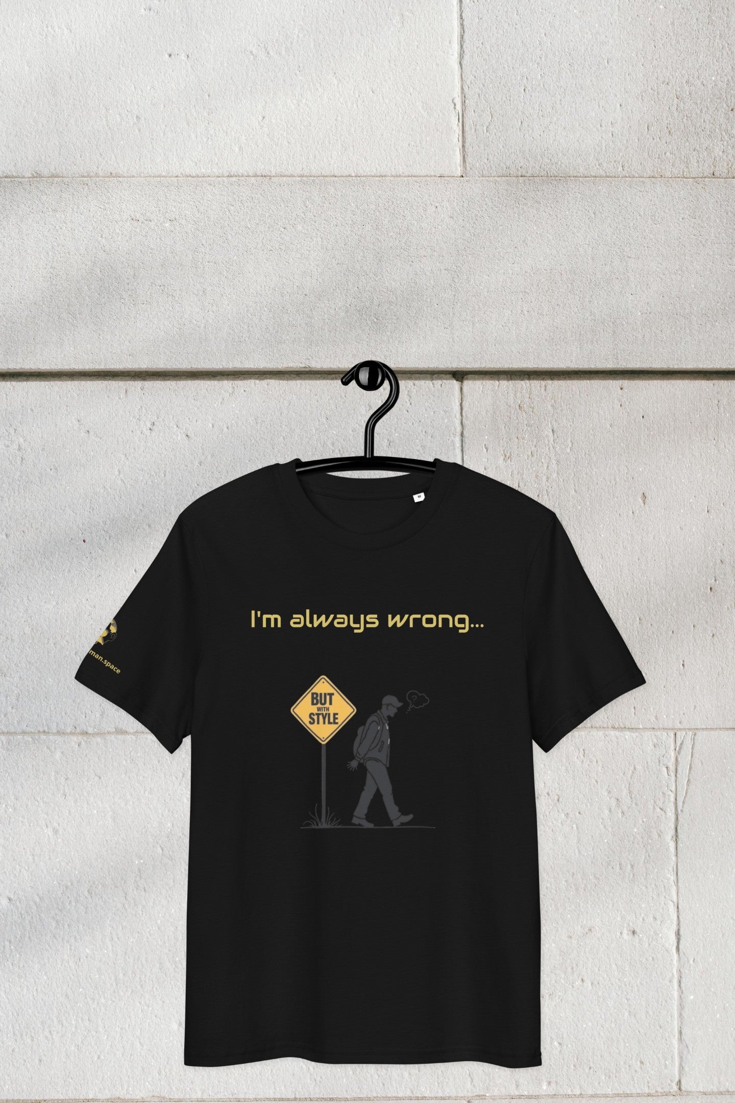 Meme Unisex T-Shirt - Wrong - Organic Cotton - Funny Streetwear by Moustache Man