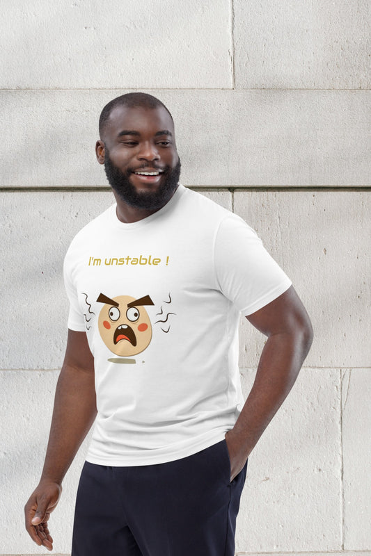 Maglietta unisex Meme - Unstable - Cotone Bio - Moda divertente by Moustache Man