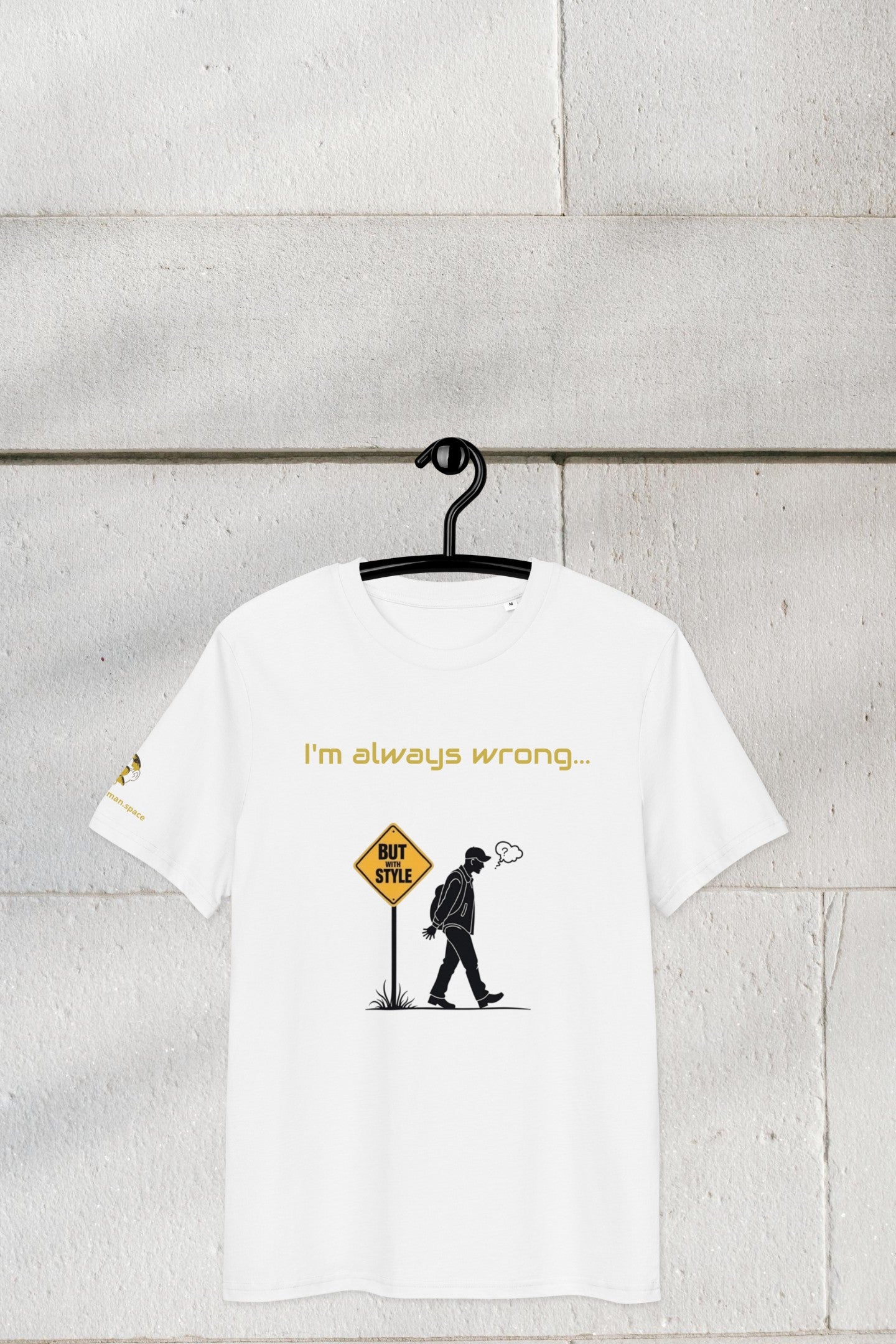 Meme Unisex T-Shirt - Wrong - Organic Cotton - Funny Streetwear by Moustache Man